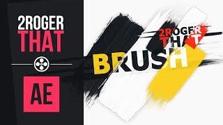 Рисование логотипа кистями / Brush Logo Reveal (2RogerThat - Уроки After Effects)