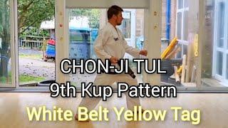 CHON-JI - ITF Taekwon-Do | 9th Kup Pattern (White Belt Yellow Tag)