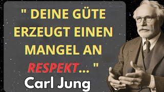 5 Gründe, warum deine FREUNDLICHKEIT dazu führt, dass dich Menschen NICHT RESPEKTIEREN | Carl Jung