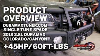 Product Overview: Duramaxtuner.com Single Tune SPADE Tuning '18 2.8L Duramax Canyon/Colorado