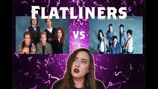 FLATLINERS (Remake vs Original)