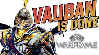 Warframe - Vauban is DONE