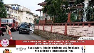 KHLEM PAN SHUH KI PULIT BAN TOHKIT ÏA KA SONAM BAD U RAJ - 13 SNGI PHAH SHA ‘JUDICIAL CUSTODY’
