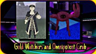 Midnight Horrors : Gold Watchers and Omnipotent Crab