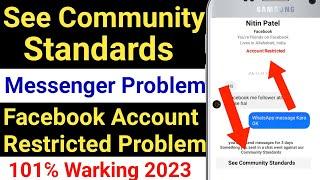 See Community Standards Messenger 2023 | Facebook Account Restricted Problem Solve 2023 |