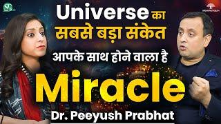 Spiritual Signs From The Universe । Universal Energies & Nature of Existence ।  Dr. Peeyush Prabhat