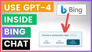 How To Get Access & Use ChatGPT 4 In Bing Chat?