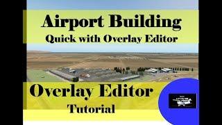 X Plane 11 - Beginner Tutorial - Overlay Editor - Airport Build