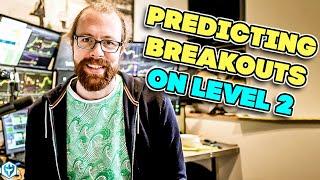 3 Secrets for using Level 2 to Predict Breakouts