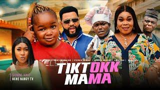 TIKTOKK MAMA (Full Movie) Ebube Obio, Flashboy, Chinyere Wilfred 2022 Latest Nollywood Movie