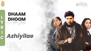 Azhiyilae - Lyric Video | Dhaam Dhoom | Jayam Ravi | Kangana Ranaut | Harris Jayaraj | Ayngaran