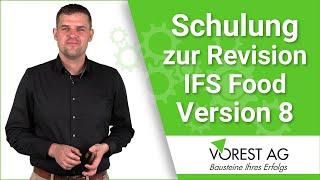 Revision IFS Food - Schulung zu den Änderungen des IFS Food Version 8