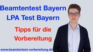 BEAMTENTEST BAYERN I LPA Test Bayern I 4 TIPPS für die VORBEREITUNG I beamtentest-vorbereitung.de