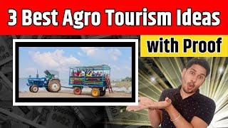 Agro Tourism Ideas