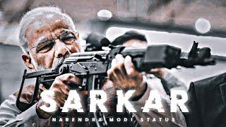 SARKAR - NARENDRA MODI STATUS VIDEO || @Raj_editing