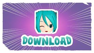 How to Download MMD & MME!