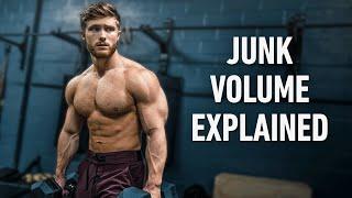 Junk Volume: Why You Must Avoid It For Max Muscle