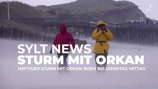 Sylt News Aktuell. Sturm mit heftigen Orkanboen über 120 km/h.