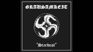 Grausamkeit - Stardust (Full Demo Remastered)