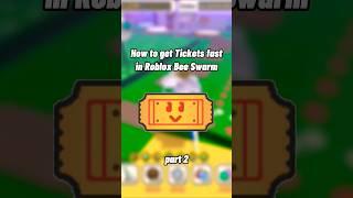 How to get tickets fast in Roblox Bee Swarm Simulator! (Part 2) #shorts #roblox #beeswarmsimulator