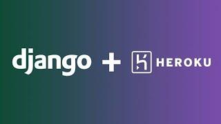 9 - How to Deploy Django Project To Heroku | Easiest Way! | 2024