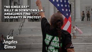 Voices from the 'No Kings' rally in downtown L.A.