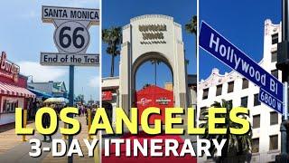 Itinerary For 3 Days in Los Angeles | Best Things To Do in LA