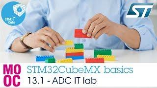 STM32CubeMX basics: 13.1 STM32Cube HAL labs ADC - Lab ADC IT