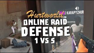 ┆#35┆ 1v5 ONLINE RAID DEFENSE (FULL) | PVP | RAJDUJEMY - HURTWORLD (2023)