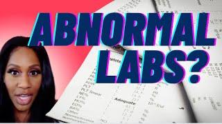 ABNORMAL LAB RESULTS! Don’t freak out and NEVER Do THIS! A Doctor Explains