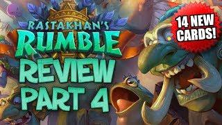 RASTAKHAN'S RUMBLE REVIEW - Part 4! | Card Review | Hearthstone