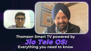 Thomson Smart TV powered by Jio Tele OS: Everything you need to know