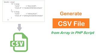 How to Generate CSV File from PHP Array