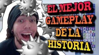 EL MEJOR GAMEPLAY DE LA HISTORIA - BUSCAMINAS