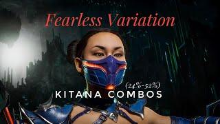 MK11 | Kitana [Fearless] Combos (NEW 3RD VARIATION)