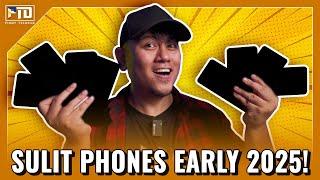 MGA SULIT PHONES NG EARLY 2025, ETO NA!