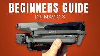 DJI Mavic 3 Beginners Guide | Getting Ready For First Flight