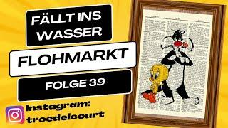 Flohmarkt Folge 39 - Es schüttet........ | Trödelcourt