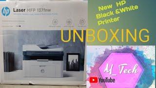 Hp Laser mfp 137fnw|HP Laser mfp 137fnw Unboxing|