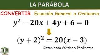 Parabola  |  Como convertir ecuacion general a ordinaria