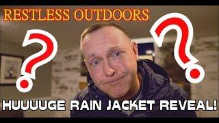 RESTLESS OUTDOORS HUUUGE RAIN JACKET REVEAL!!!!