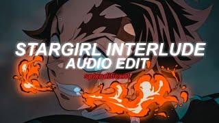 stargirl interlude - the weeknd ft. lana del ray | audio edit