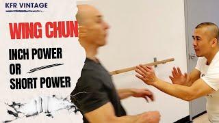 VINTAGE - Inch Power or Short Power - Wing Chun - Adam Chan