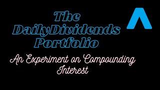 Daily Dividends Introduction - My Portfolio of 500+ Dividend Stocks