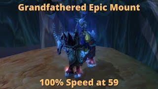 Grandfathered Epic Mount at 59