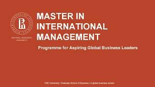 Master in International Management programme, HSE, Moscow