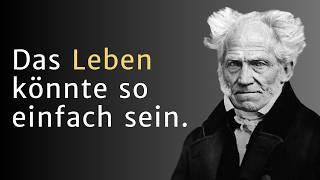 Arthur Schopenhauer über das Glück und den menschlichen Willen ️