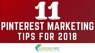 11 Pinterest Marketing Tips - How to Grow Your Pinterest Business Page