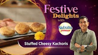 Stuffed Cheesy Kachoris | Diwali Special | Festive Delights with Nutralite | Sanjeev Kapoor Khazana