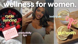 Helpful FEMININE HABITS: Cycle Syncing, Gut Health, & Productivity!